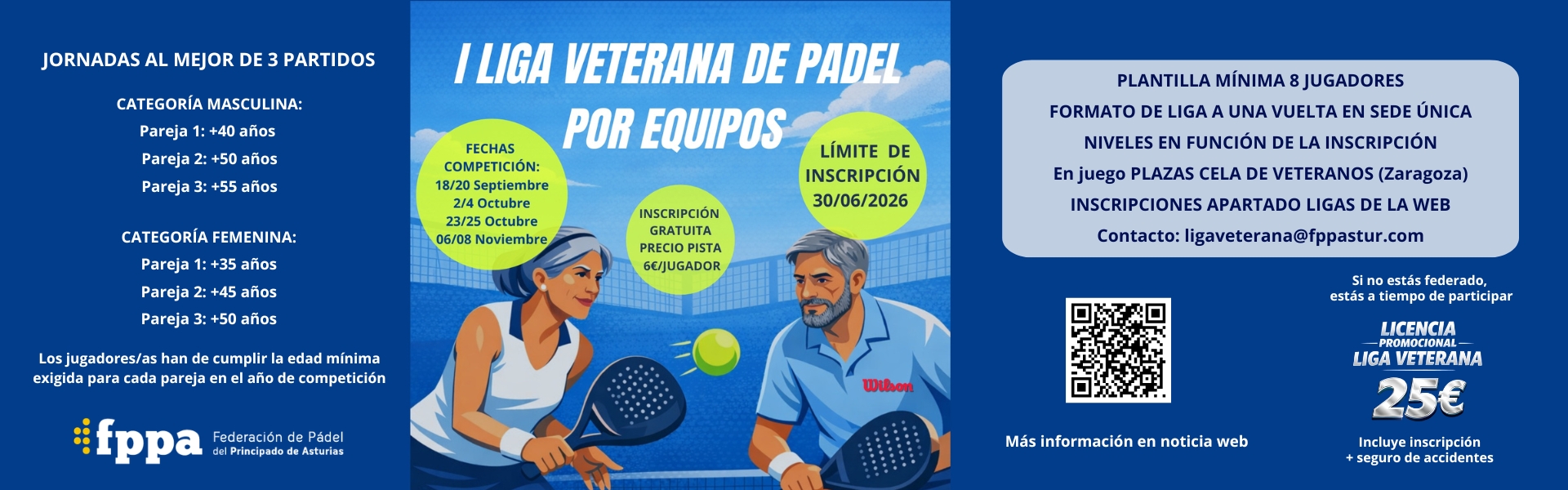 I LIGA VETERANA DE PADEL POR EQUIPOS FPPA 2026